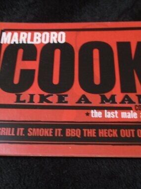 Collectible Marlboro Cook Like A Man BBQ Cookbook